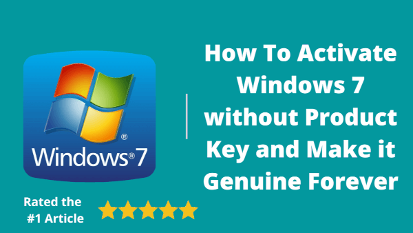 How To Activate Windows 7 For Free (100% Working 2022) Key