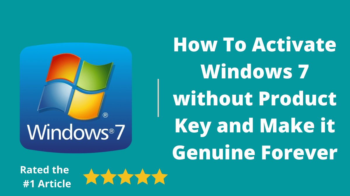 How To Activate Windows 7 for Free (100% working 2022) Key