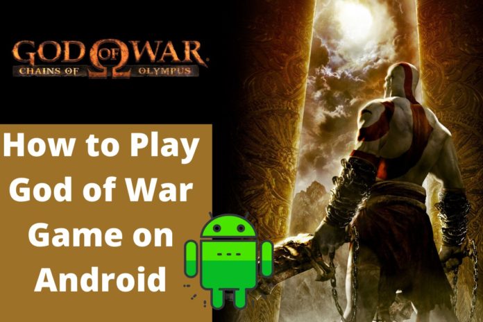 How to Play God of War Game on Android